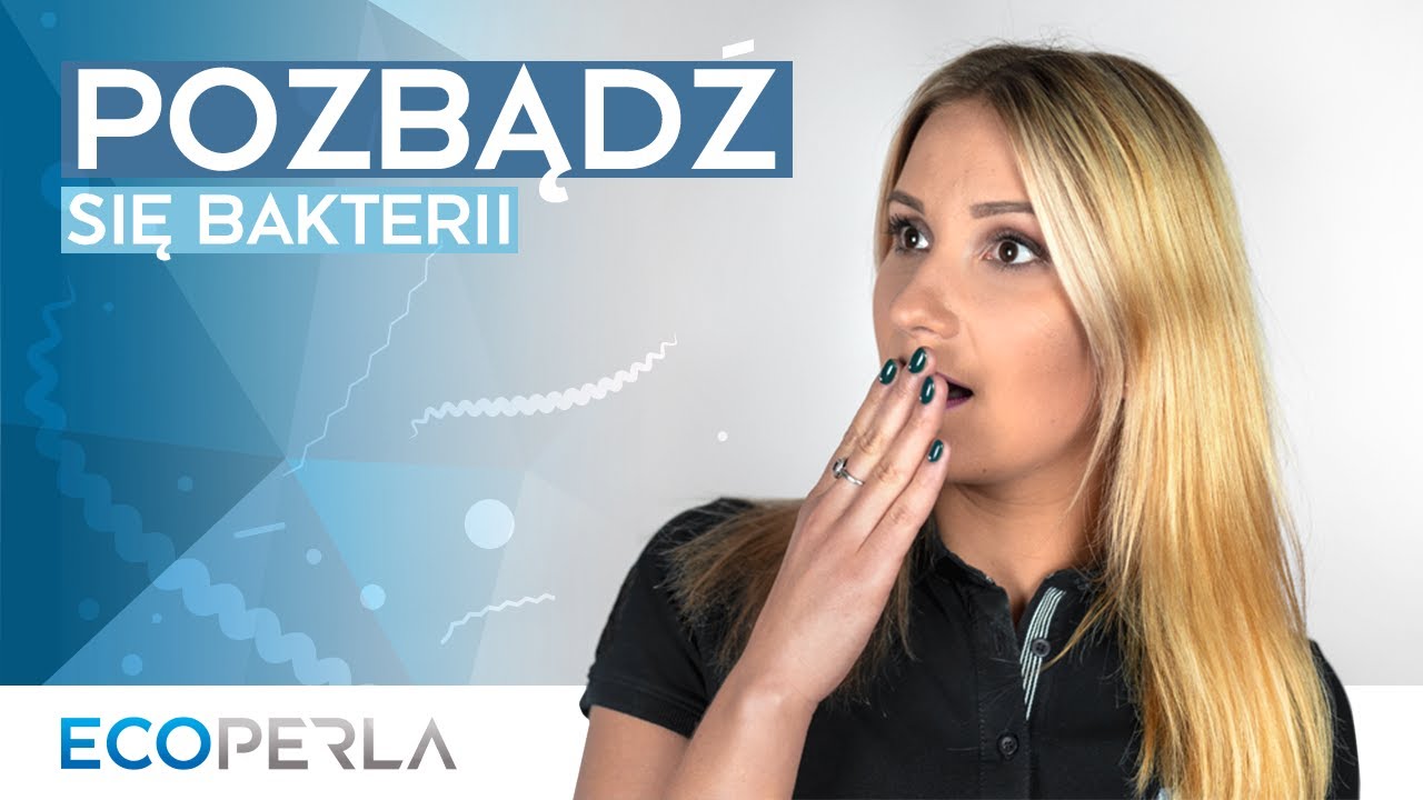 Jak usuwać bakterie w wodzie ze studni? | ECOPERLA 💎