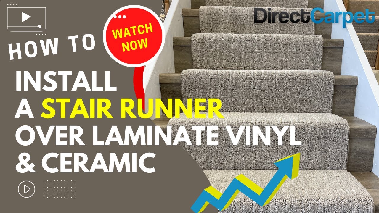 Install a Stair Runner Over Laminate, Vinyl plank & Ceramic