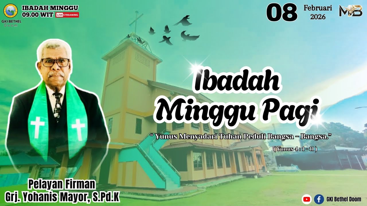 IBADAH MINGGU PAGI | GKI BETHEL DOOM