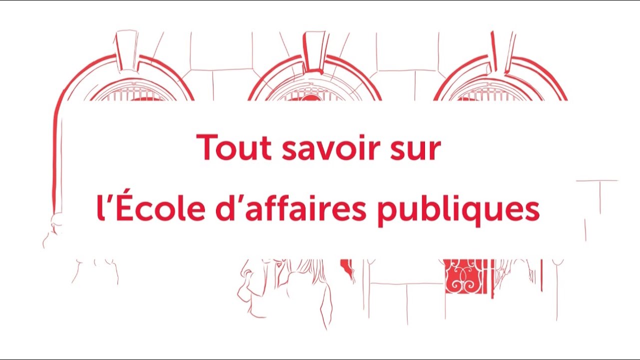 Présentation de l'École d'affaires publiques // Presentation of the School of Public Affairs