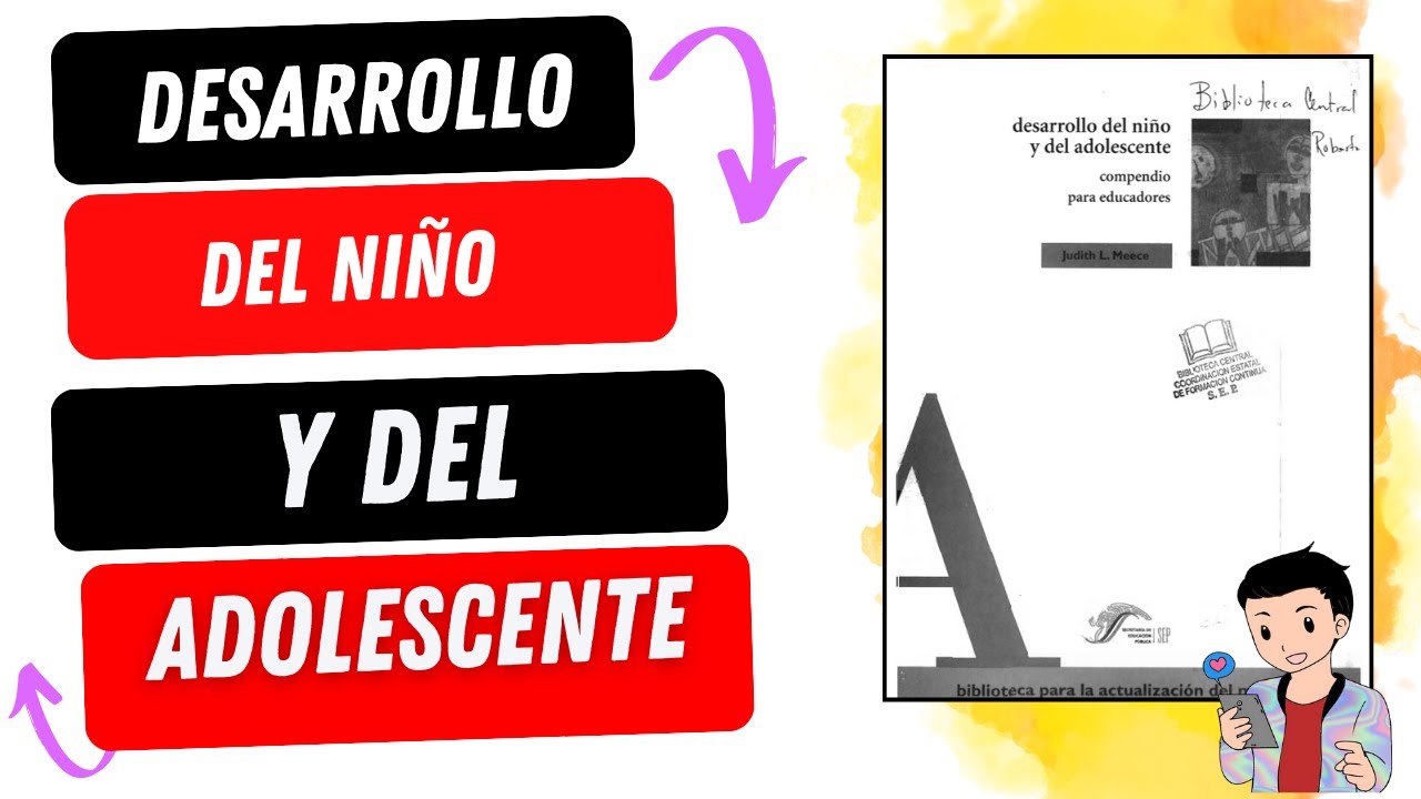 DESARROLLO DEL NIÑO Y DEL ADOLESCENTE