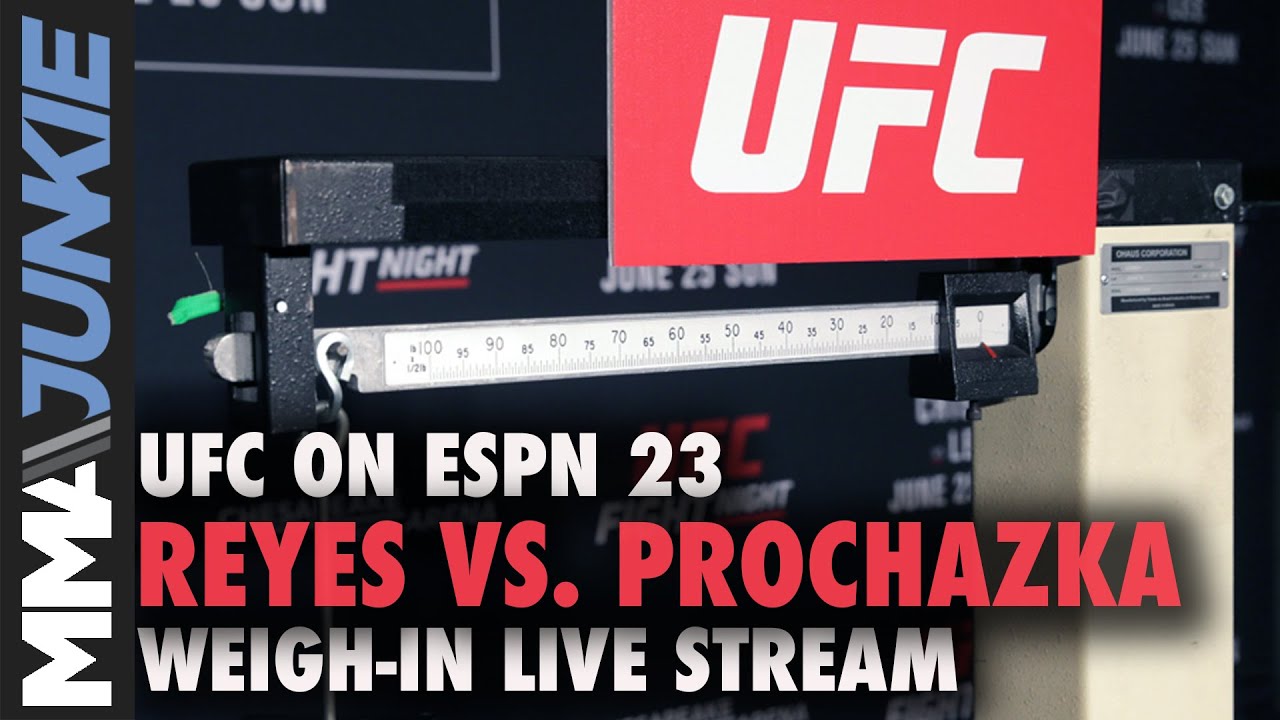 Archive of the UFC on ESPN 23: Reyes vs. Prochazka weigh-in live stream