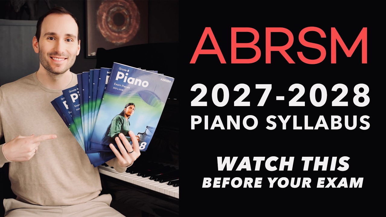 Новая программа ABRSM по фортепиано на 2027-2028 учебный год | Посмотрите это видео перед экзаменом!