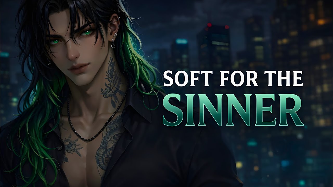 The Villain Has a Soft Spot for You | Soft for the Sinner | Lyrics Video #villainromance #music