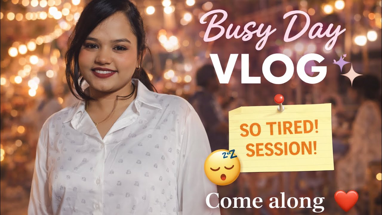 Thakan Bhara Din Par Dil Khush Tha 🤍 | Busy Yet Beautiful Day Vlog”