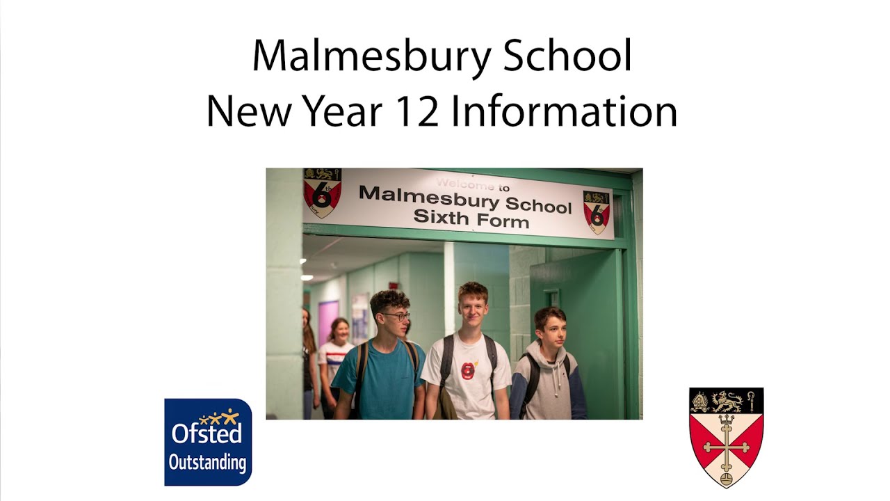 New Year 12 Information Evening - Malmesbury School Sixth Form