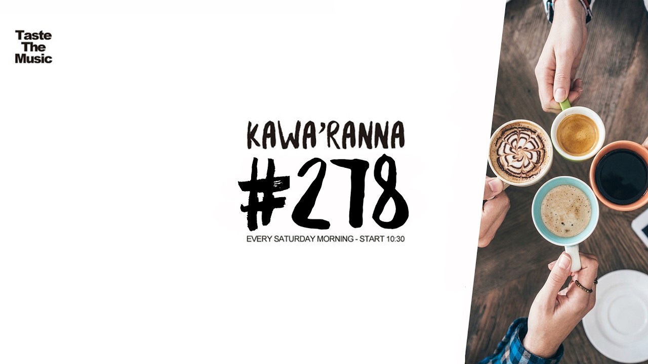 KAWA'RANNA #278
