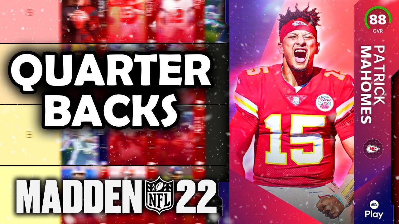 RANKING the BEST Quarterbacks in Madden 22 Ultimate Team (Tier List)