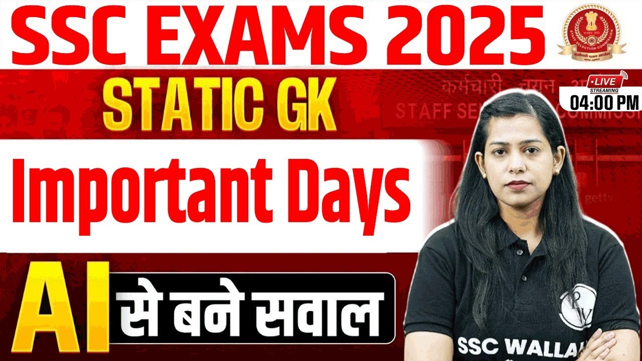 SSC Exams Static GK 2025 | Important Days and Themes 2025 | AI से बने सवाल | By Krati Mam