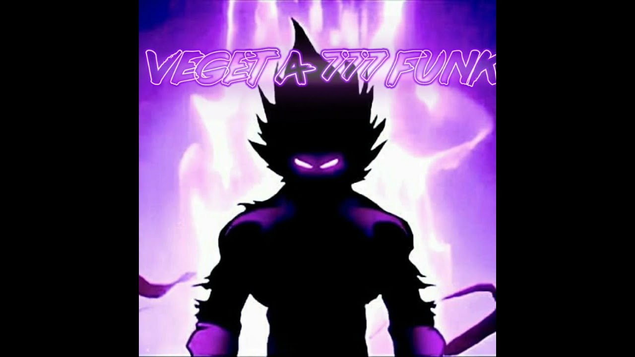 Vegeta 777 funk
