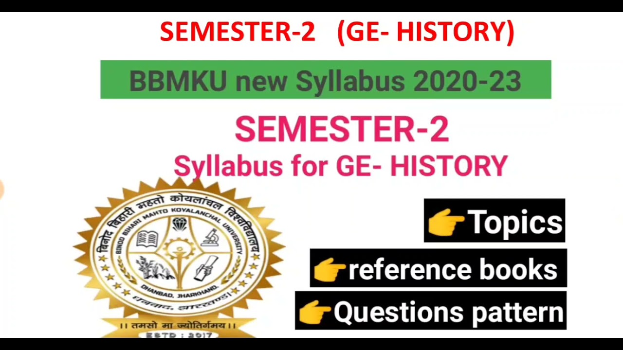 SEM-2 | SYLLABUS | GE-HISTORY |BBMKU