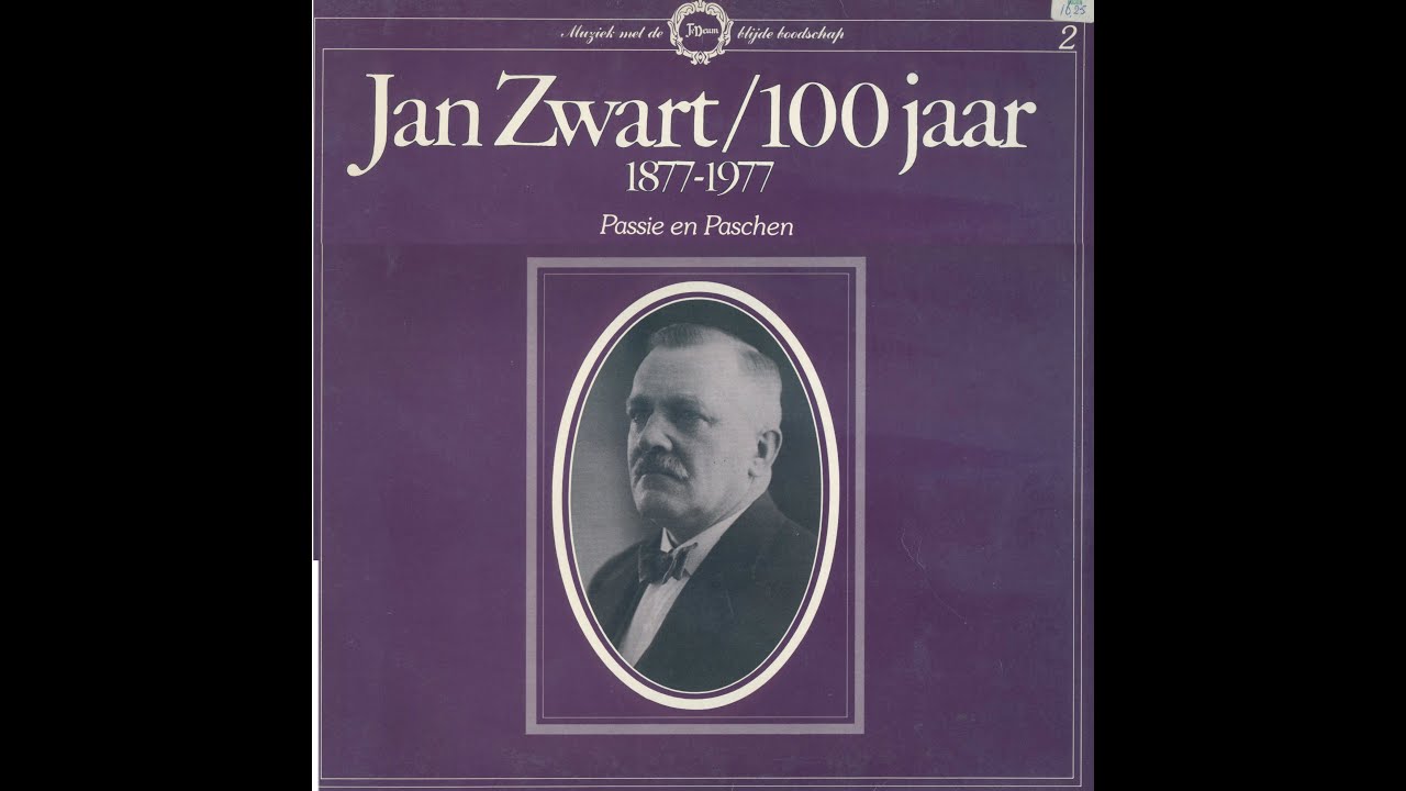 Een 8-delige LP-serie uit 1977 t.g.v. 100 jaar Jan Zwart – LP2: Passie & Paschen