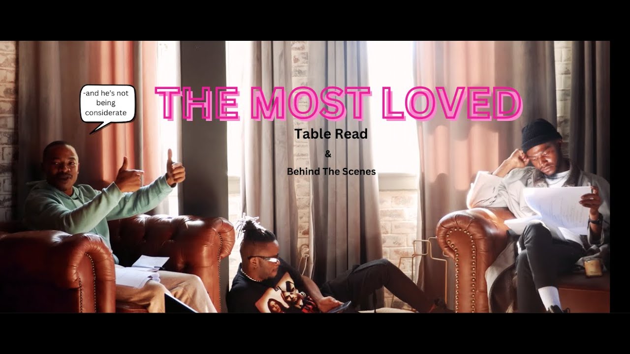 THE MOST LOVED | TABLE READ