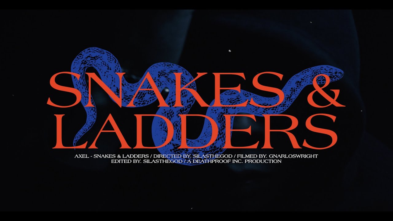 AXEL - SNAKES & LADDERS (Official Music Video)
