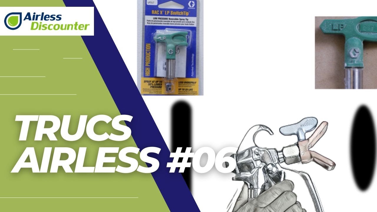 Reconnaitre une buse airless usée – Trucs Airless #6