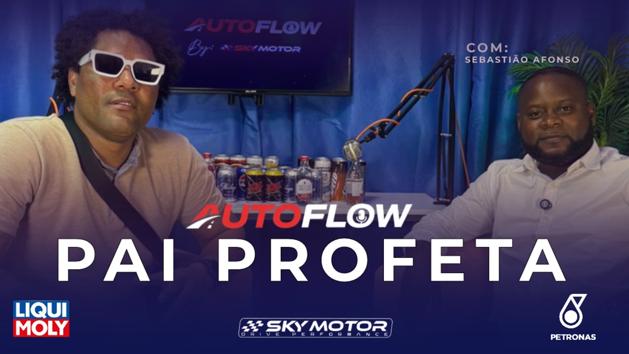 AUTOFLOW PODCAST #1 – PAI PROFETA | NEGÓCIOS NO MERCADO AUTOMÓVEL EM ANGOLA
