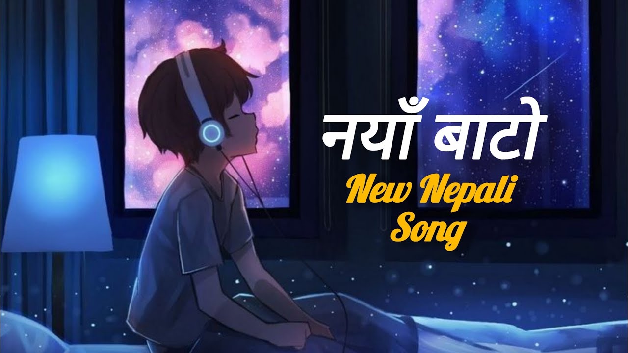 नयाँ बाटो || Naya Bato || New Nepali Song ll Yogesh Panta 