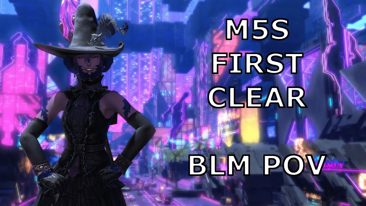 FFXIV M5S First Clear BLM POV