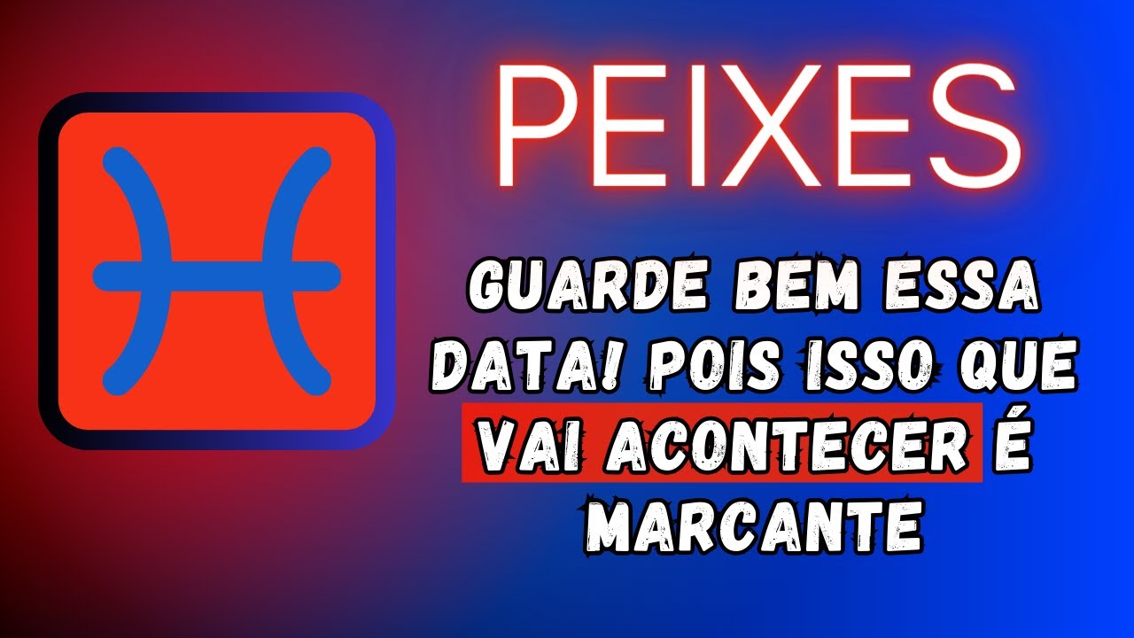 PEIXES♓ GUARDE BEM ESSA DATA! POIS ISSO QUE VAI ACONTECER É MARCANTE