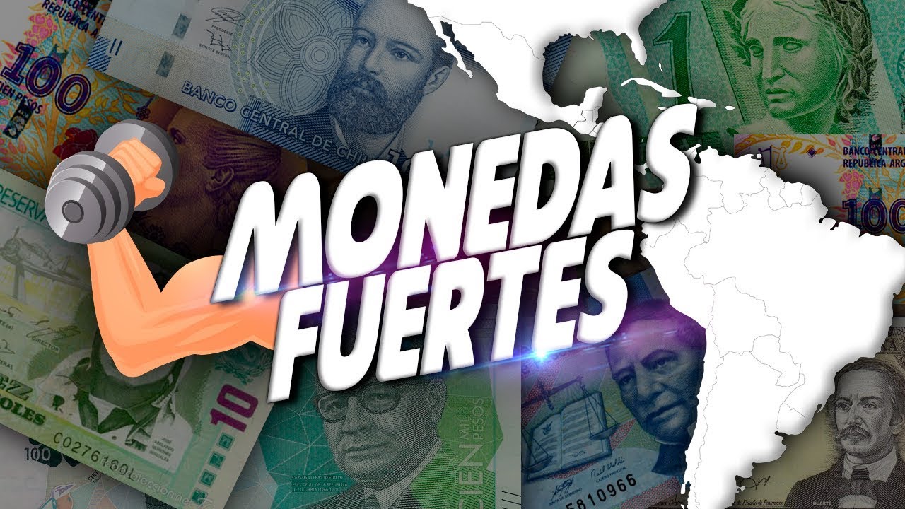 Las 7 monedas más fuertes de América Latina