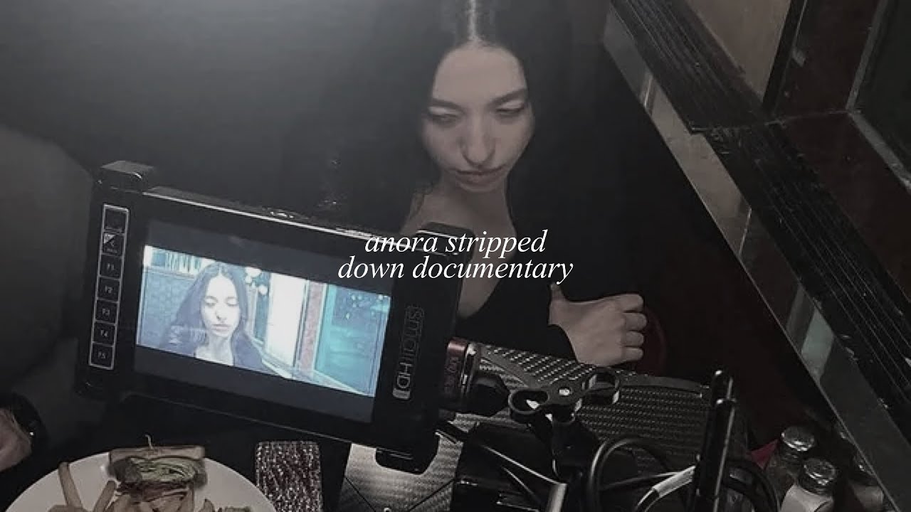 'Anora' Stripped Down - Full Documentary
