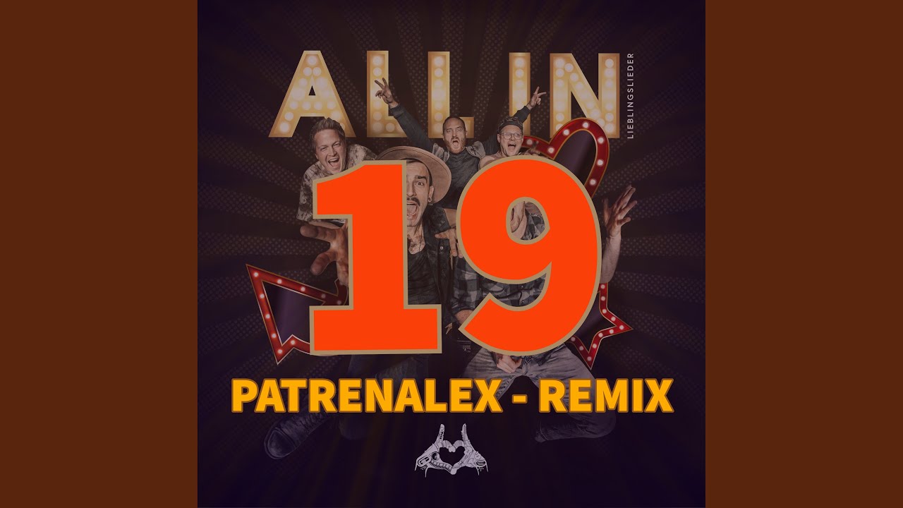 ALL IN (Lieblingslieder) (PATRENALEX Remix)