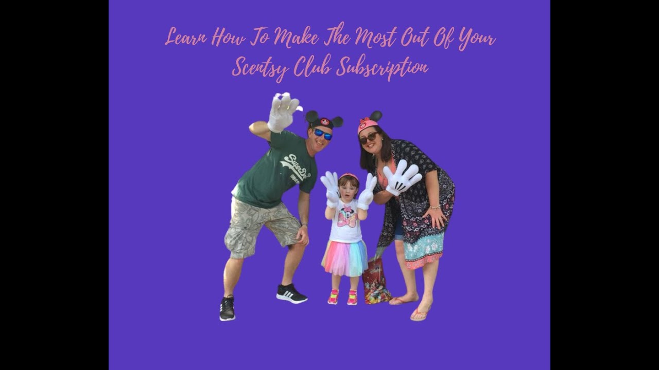 How To Make The Most Of Your Scentsy Club Subscription