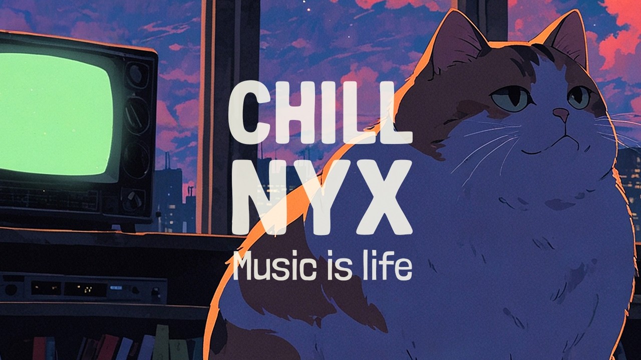 Chill - lofi for study & relax • A quiet room, a cat, a sky on fire