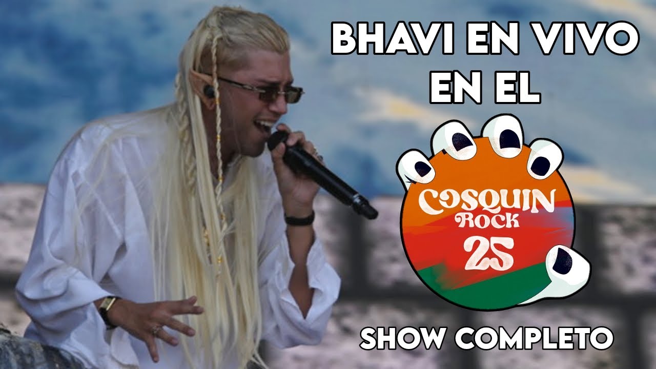 BHAVI - Cosquín Rock 2025, Córdoba, Argentina (SHOW COMPLETO)
