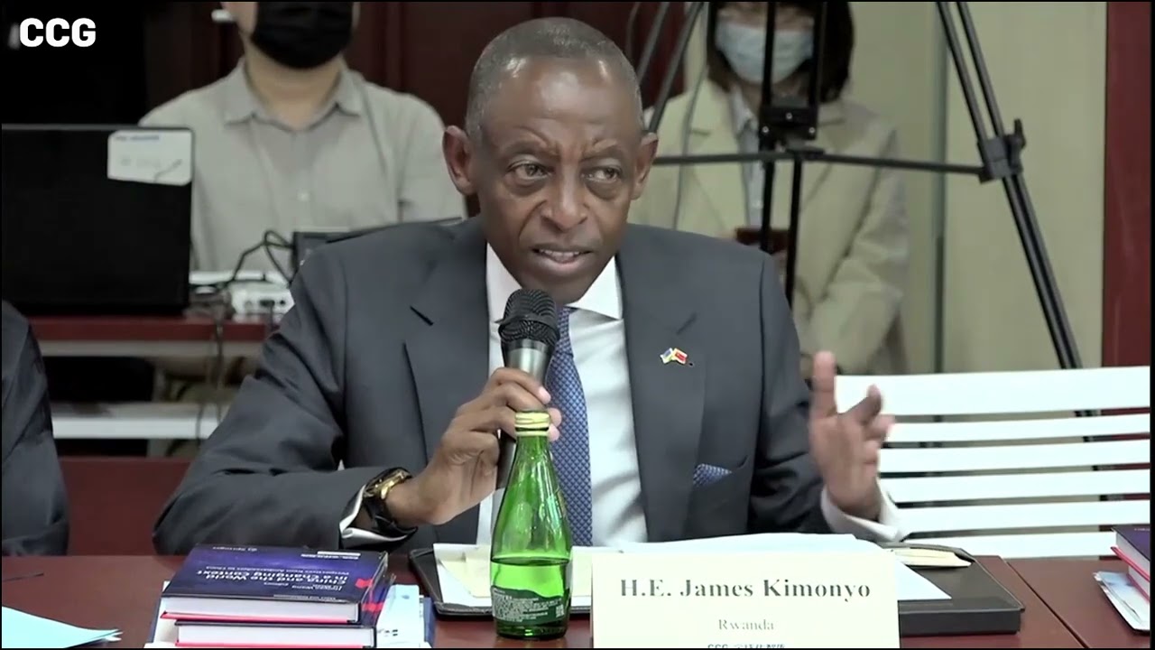 Rwandan Ambassador to China James Kimonyo on China's role in the world and more positive engagement