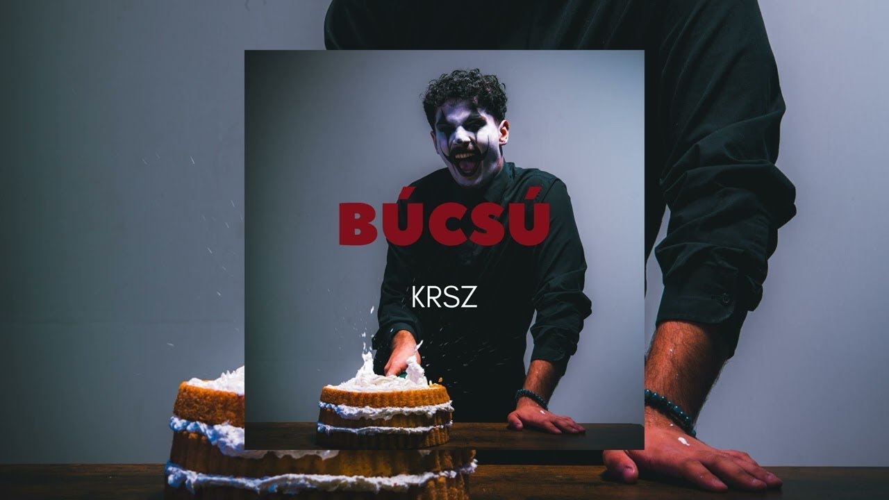KRSZ - B&uacute;cs&uacute; (Elmebeteg EP)