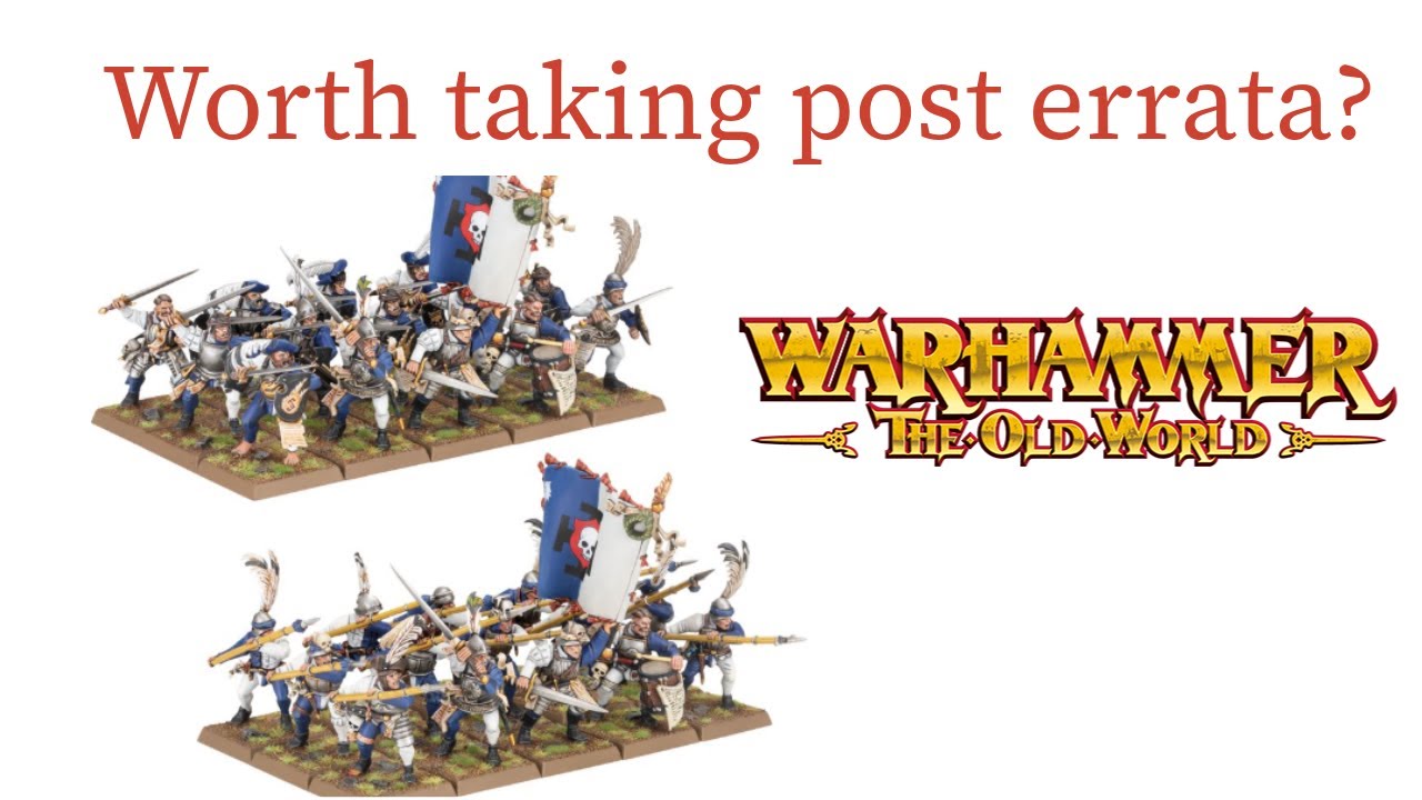 Empire State troops get a buff - exploring the options for Warhammer Old World