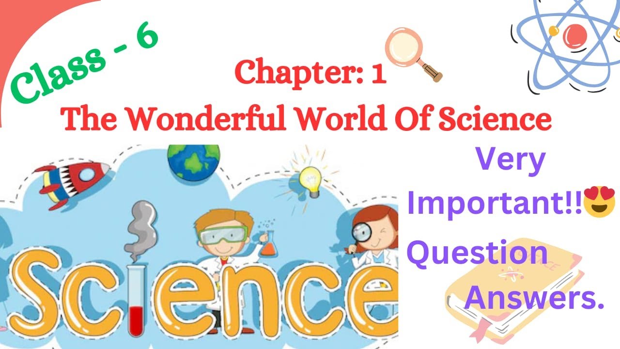 Science Class 6th - Chapter 1 