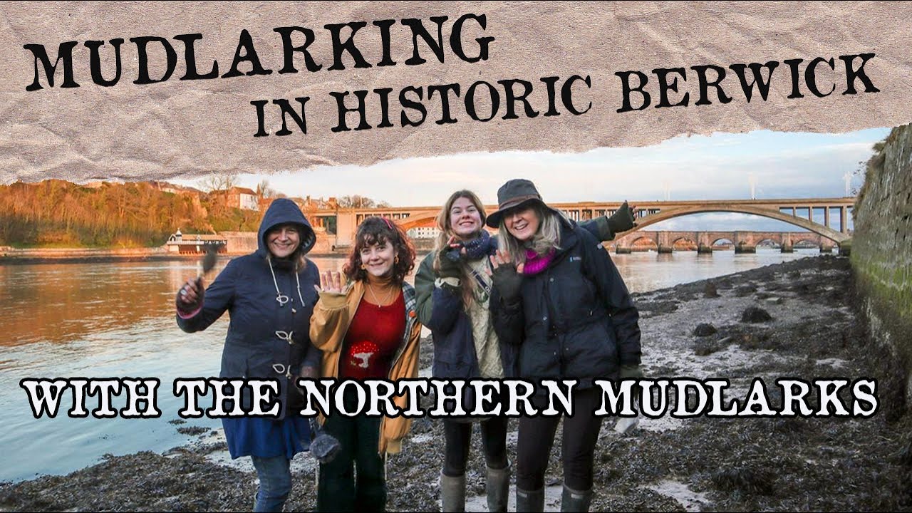 Mudlarking Historic Berwick With The Northern Mudlarks