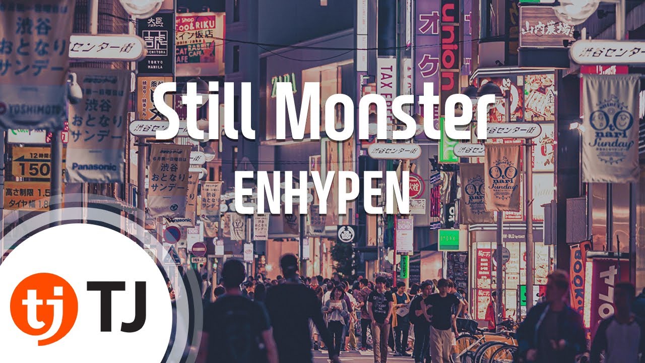 [TJ노래방] Still Monster - ENHYPEN / TJ Karaoke