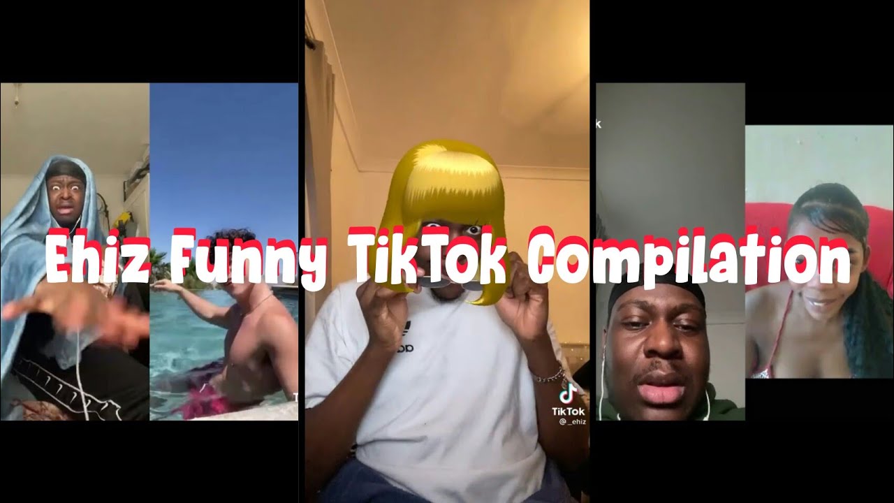 EHIZ Funny TikTok Compilaton (Part 1)