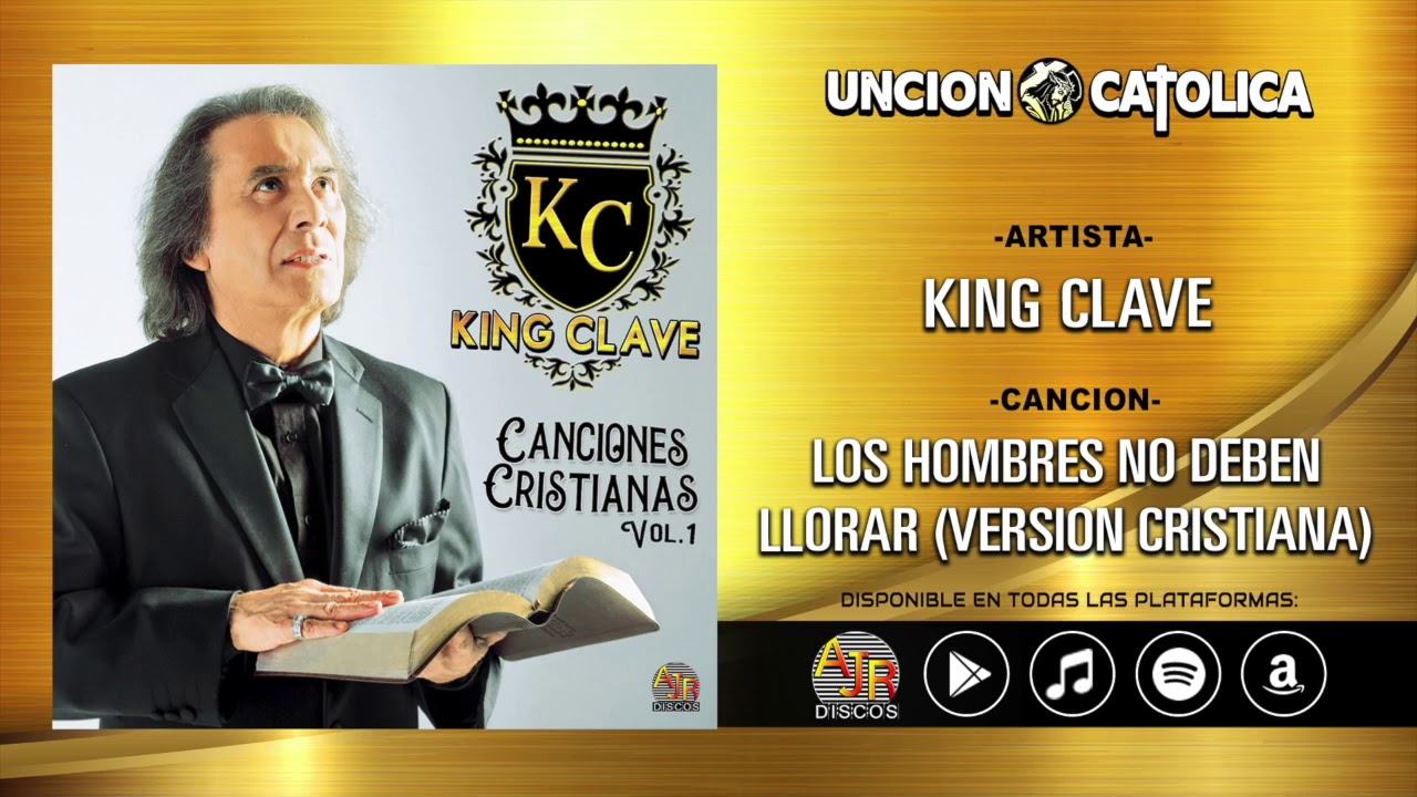 📀 King Clave - Canciones Cristianas, Vol.1 (Disco Completo) 📀