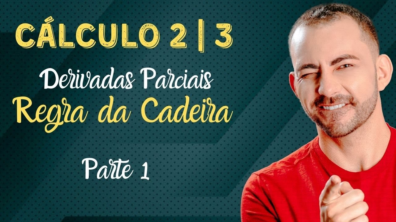 Regra da Cadeia Caso 1