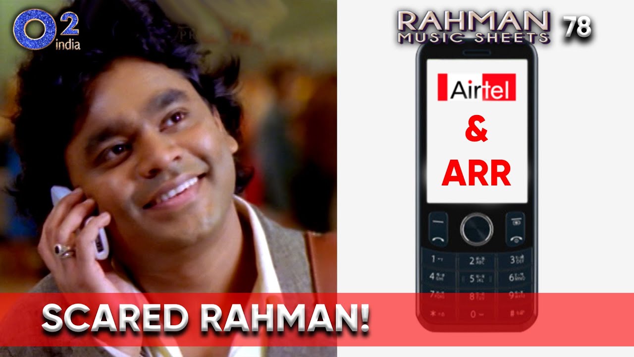 Airtel – Почему @ARRahman испугался? | Нерассказанные истории Раджива Менона - Часть 2 | Ноты Рах...