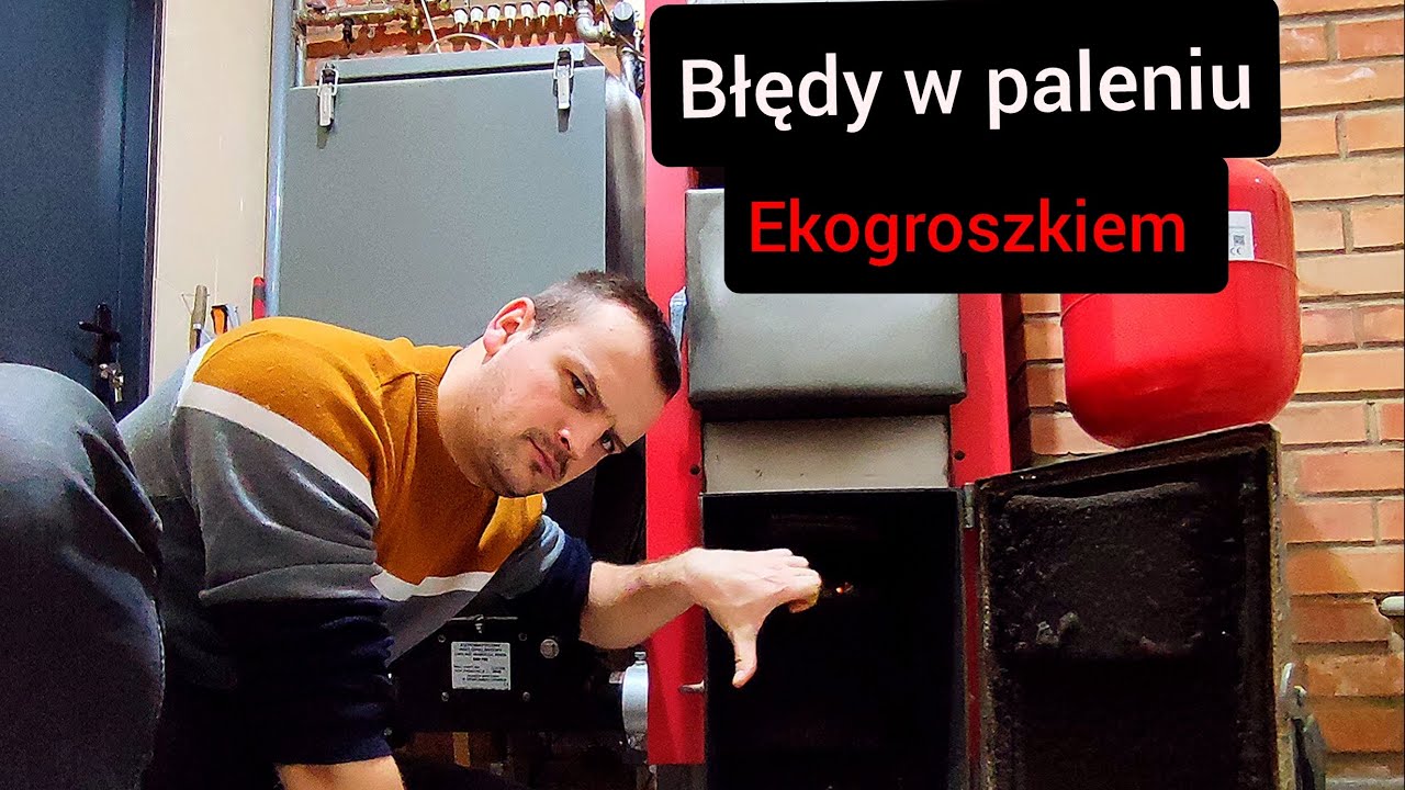 Najgorsze błędy podczas palenia ekogroszkiem.🔥🔥🔥