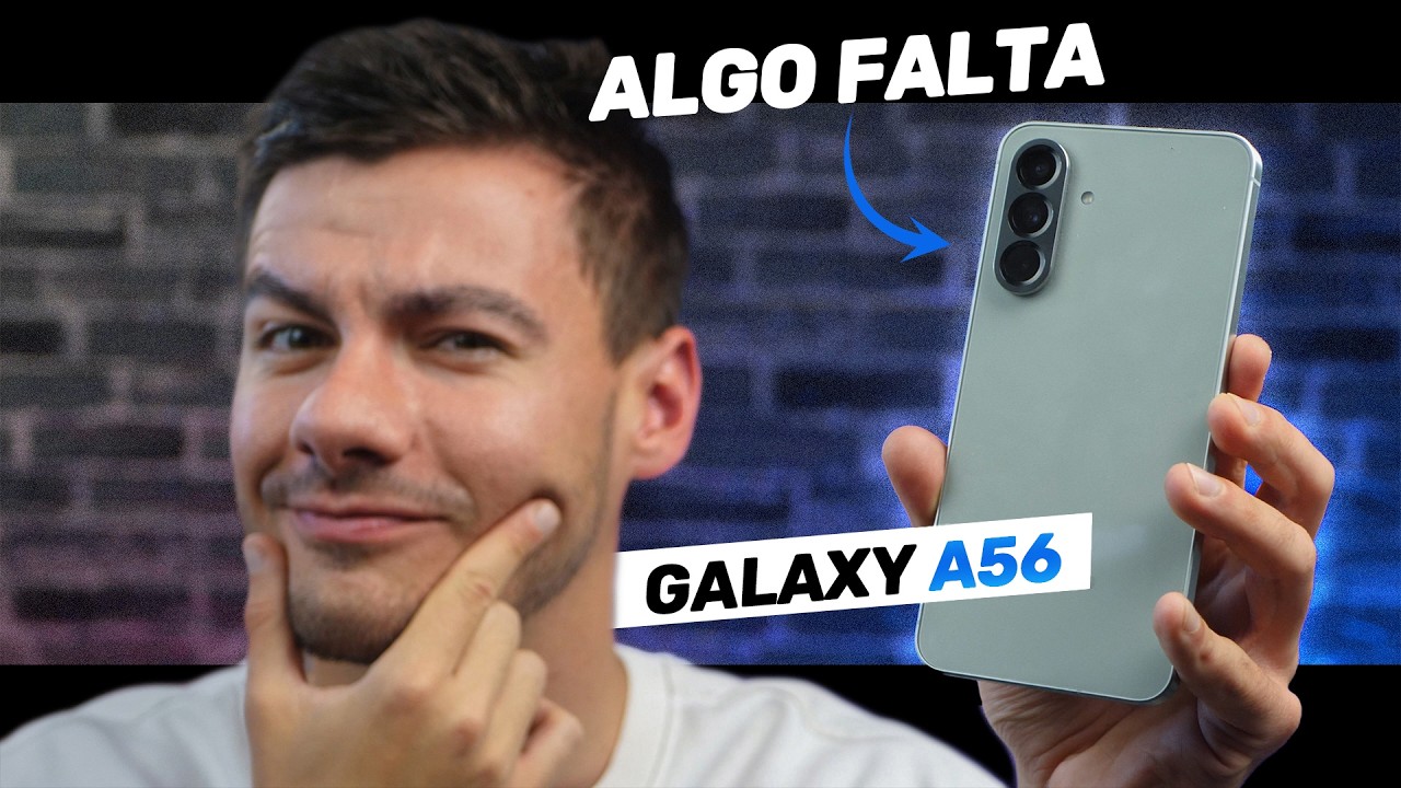 ¿Por qué algunos NO LO RECOMIENDAN? • Galaxy A56 review