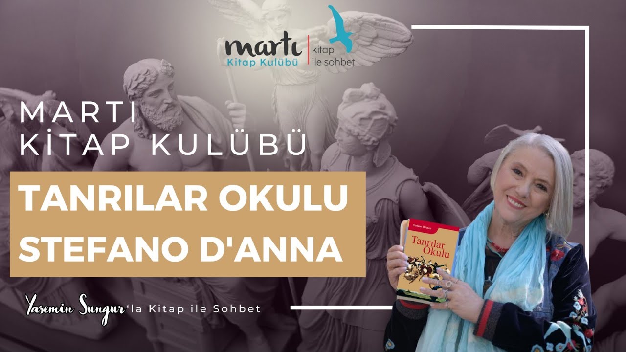 Tanrılar Okulu - Stefano D'Anna / Kitap ile Sohbet, Martı Kitap Kulübü