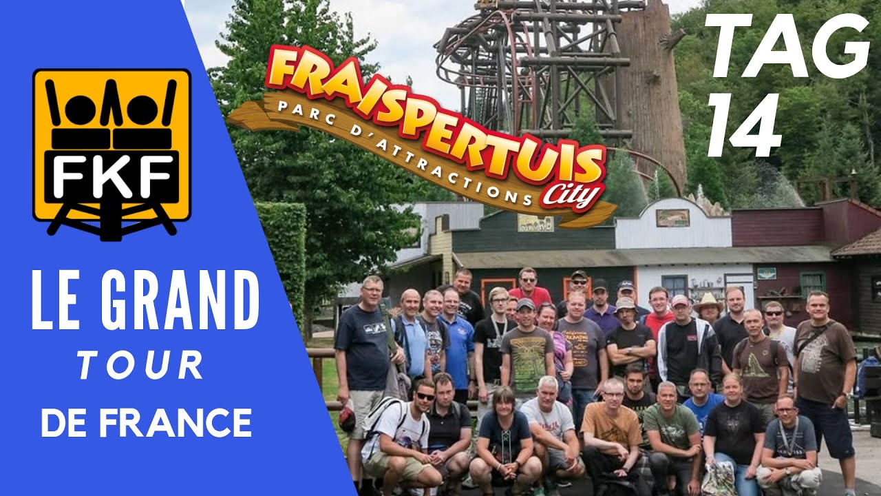 Le Grand Tour de France - Tag 14: Fraispertuis City, Didi'Land & Foire de la Saint-Jean