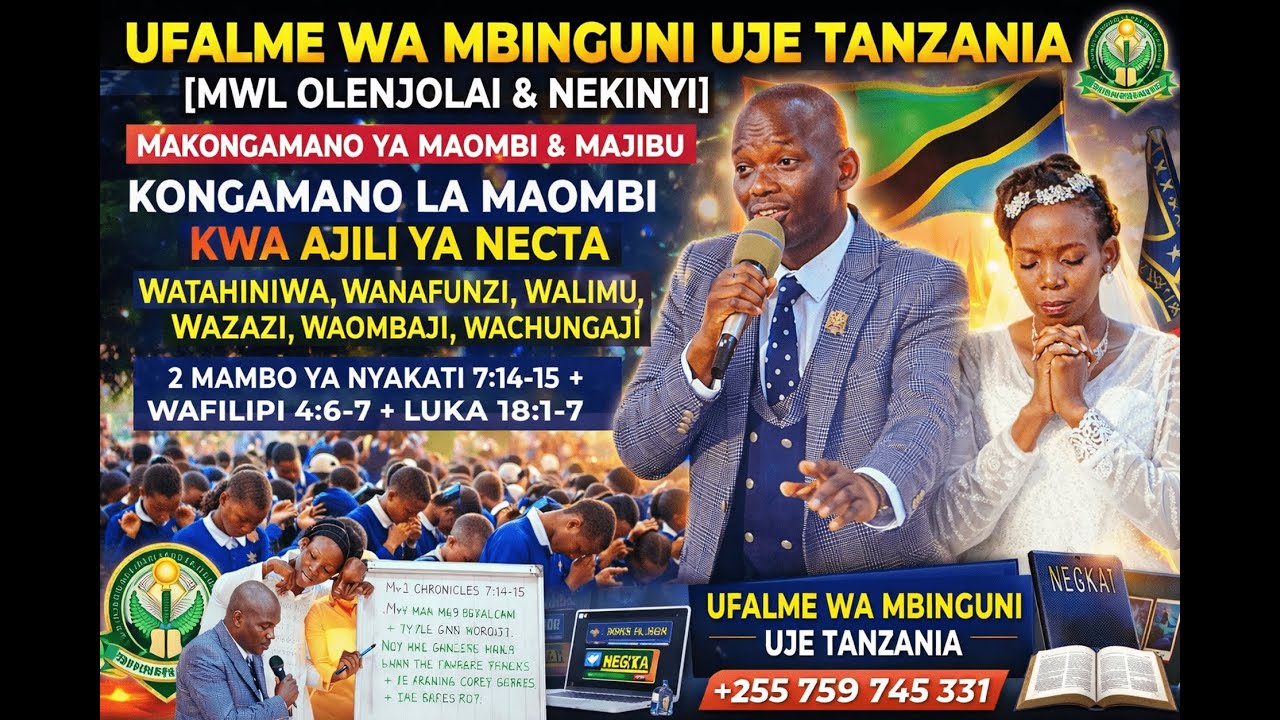KONGAMANO LA MAOMBI& MAJIBU KWA AJILI YA NECTA KIDATO CHA 2 | KIDATO CHA 2 | MWL OLENJOLAI&NEKINYI