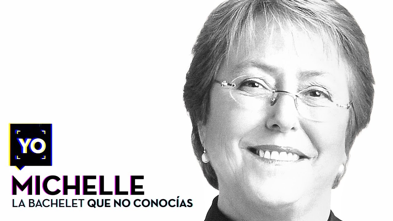 Yo Michelle, La Bachelete que no conocías - BIOGRAFÍA