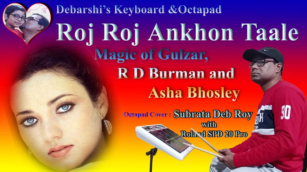 Roj Roj Ankhon Taale || Octapad Cover || by Subrata Deb Roy with Roland SPD 20 Pro