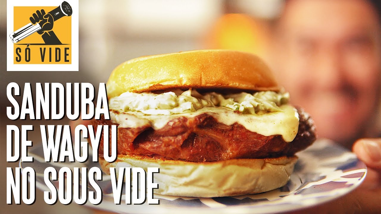 SANDUBA DE WAGYU NO SOUS VIDE | S&Oacute; VIDE #92