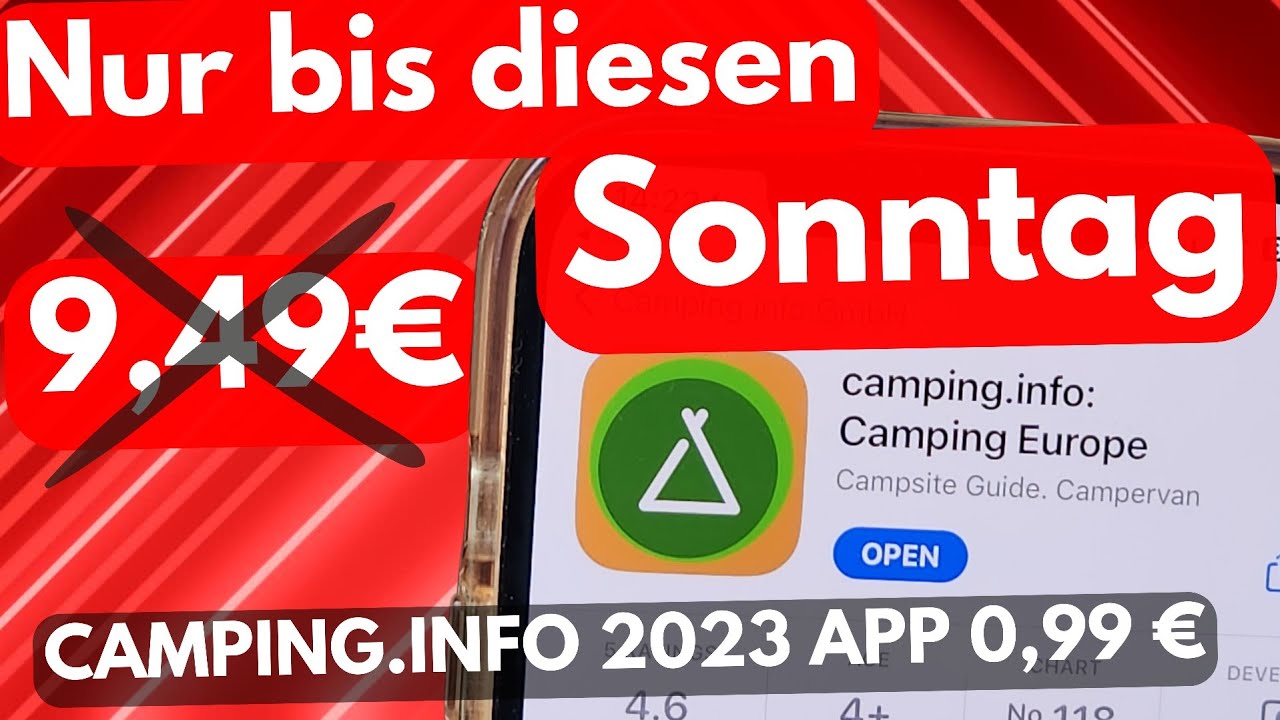 Camping.info APP NUR NOCH HEUTE F&Uuml;R 0,99 &euro; f&uuml;r 1. Jahr!  (Werbung)