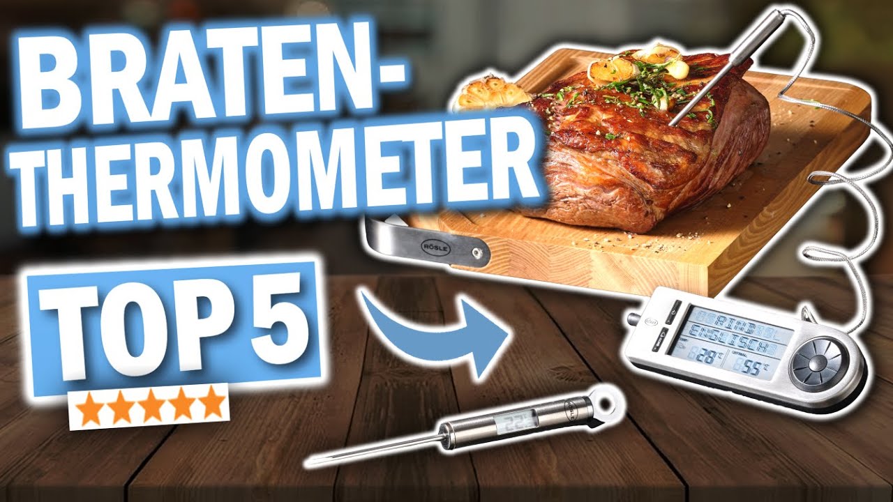 Die besten BRATEN-THERMOMETER 2026 | Top-5 Bratenthermometer Vergleich