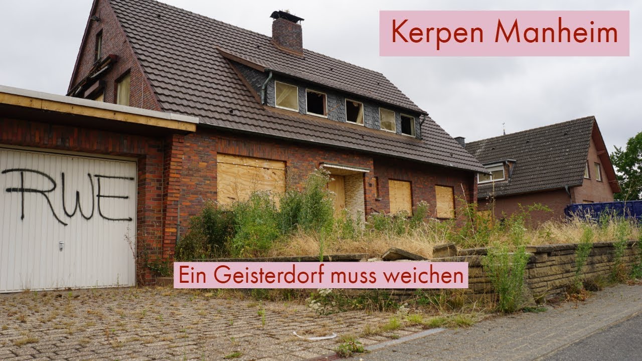 Kerpen Manheim - Dieses Geisterdorf muss dem Tagebau Hambach weichen